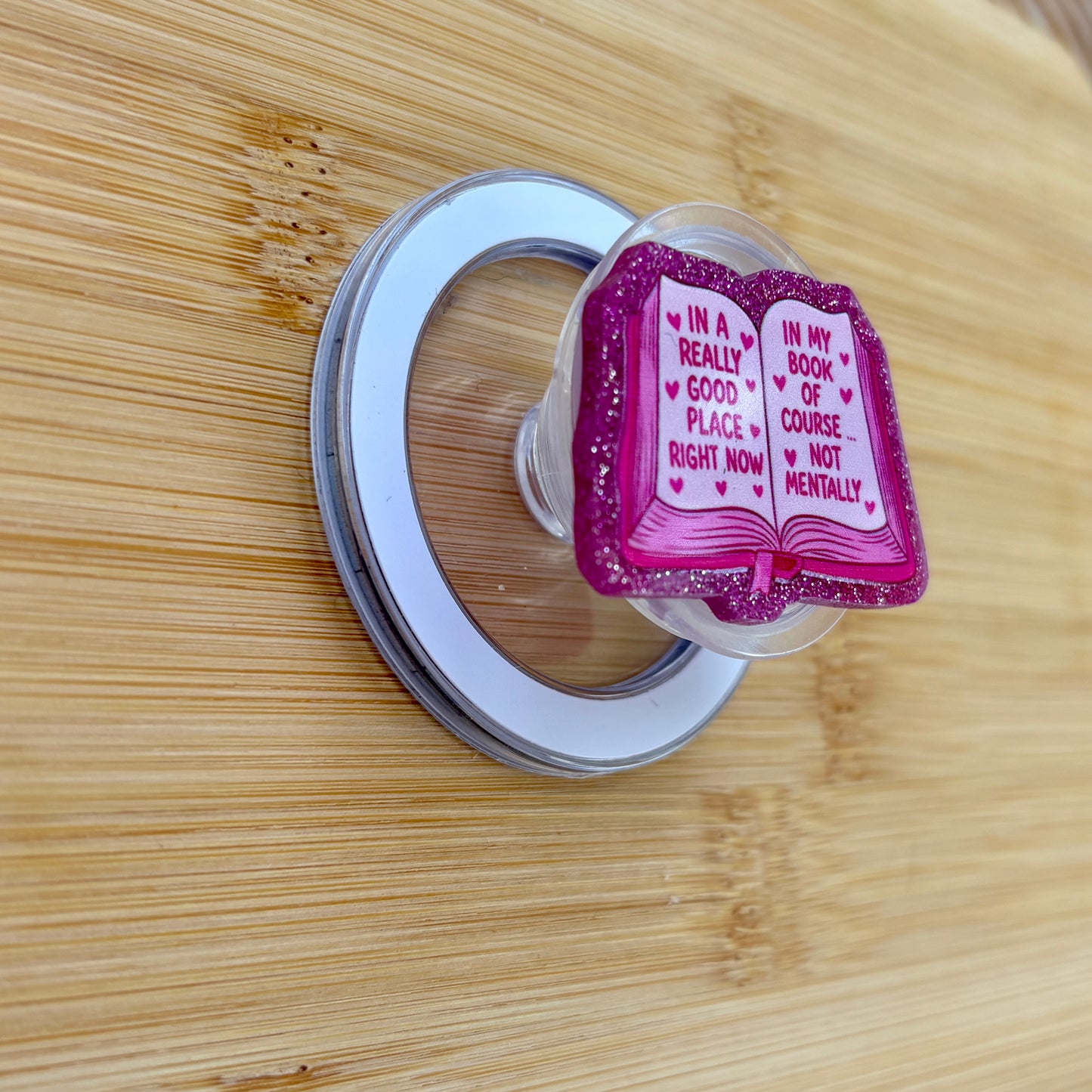 In A Really Good Place Pink Magnetic Grip | Kindle & Phone Holder, Compatible With MagSafe Devices