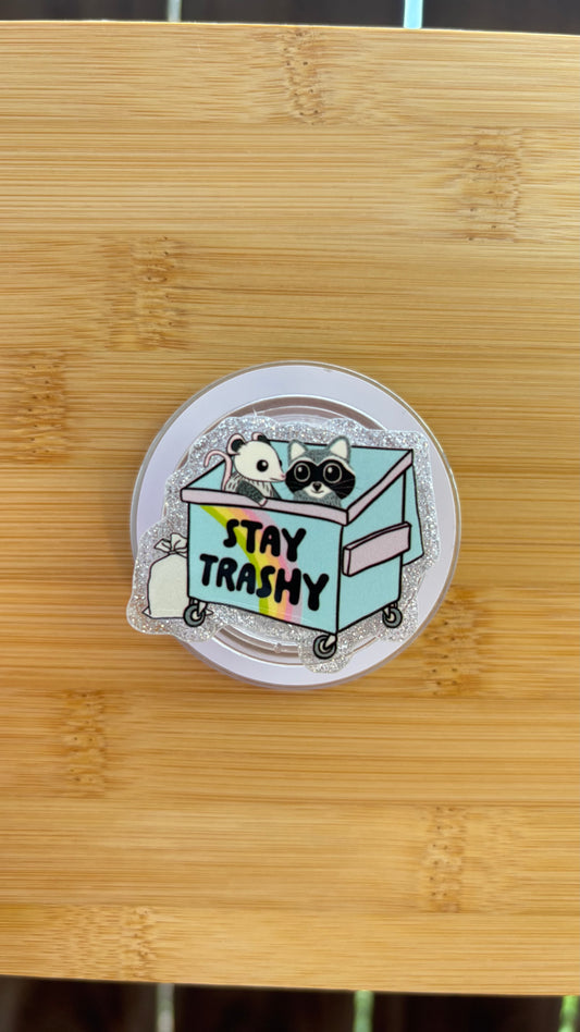 Stay Trashy Magnetic Grip