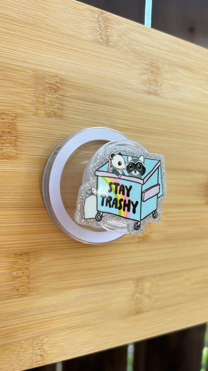 Stay Trashy Magnetic Grip