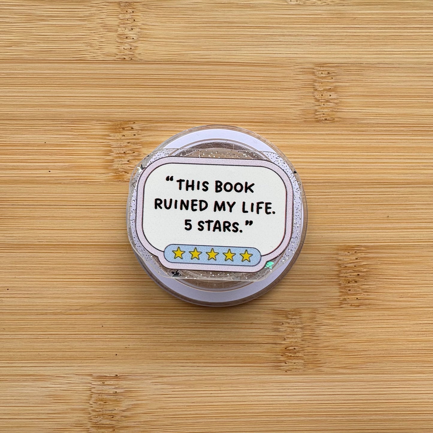 This Book Ruined My Life, 5 Stars Magnetic Grip | Kindle & Phone Holder, Compatible With MagSafe Devices