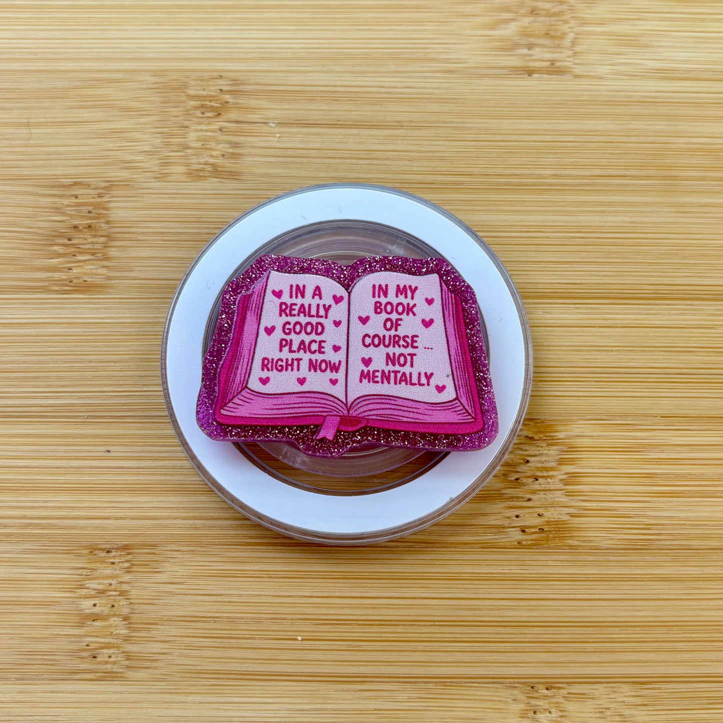 In A Really Good Place Pink Magnetic Grip | Kindle & Phone Holder, Compatible With MagSafe Devices