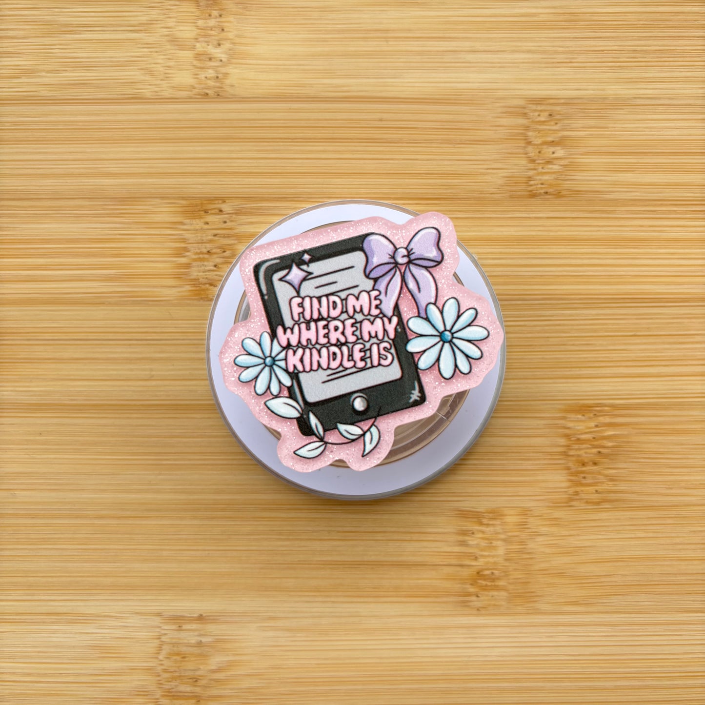 Find Me Where My Kindle Is Pale Pink Magnetic Grip | Kindle & Phone Holder, Compatible With MagSafe Devices