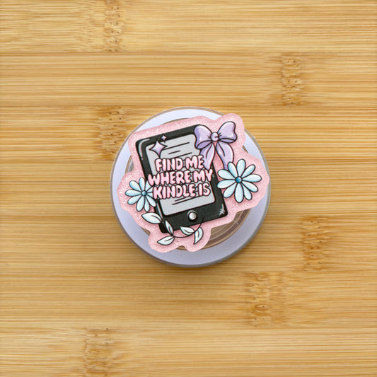 Find Me Where My Kindle Is Pale Pink Magnetic Grip | Kindle & Phone Holder, Compatible With MagSafe Devices