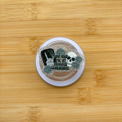 You Had Me At Trigger Warnings Magnetic Grip | Kindle & Phone Holder, Compatible With MagSafe Devices