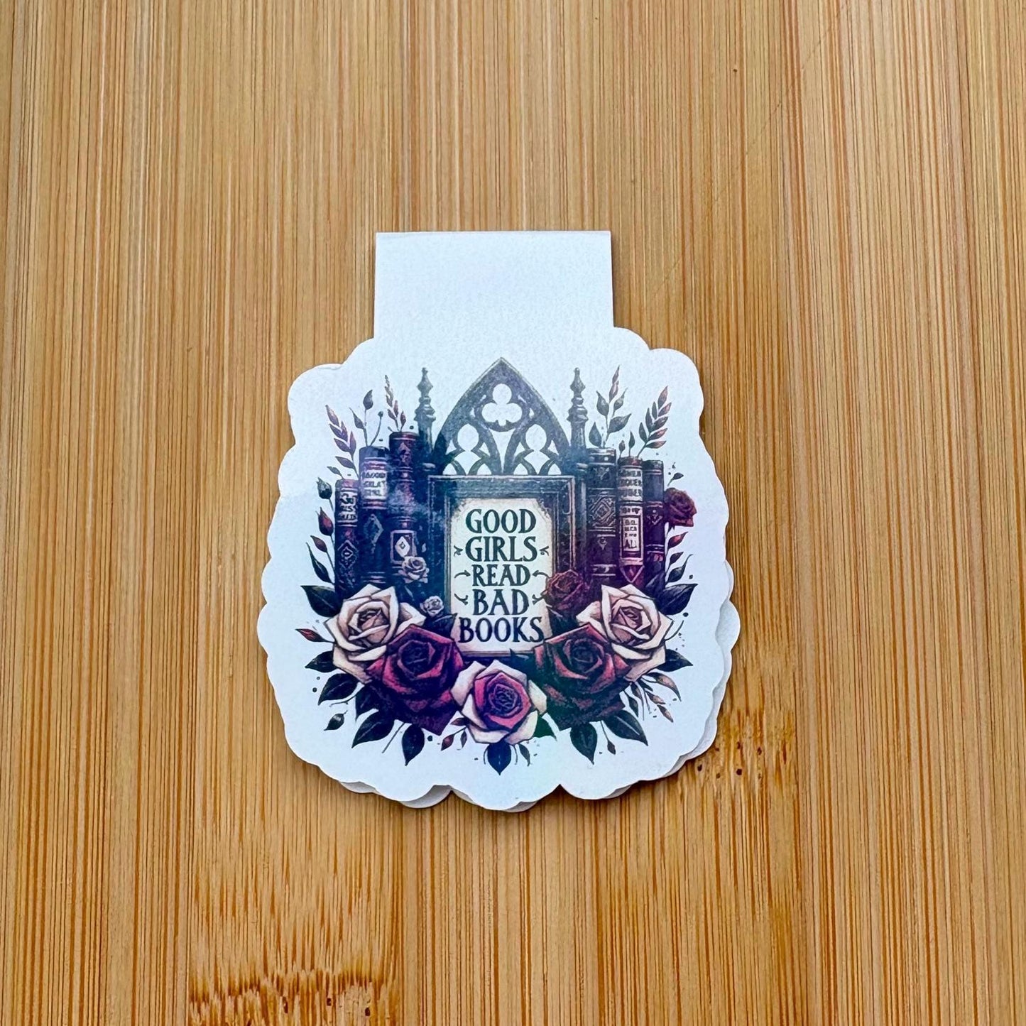 Good Girls Read Bad Books Magnetic Bookmarks