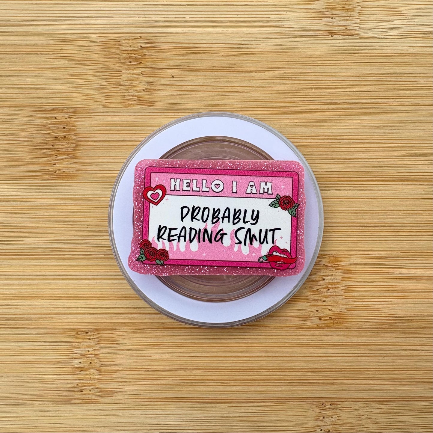 Probably Reading Smut Magnetic Grip