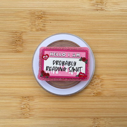 Probably Reading Smut Magnetic Grip