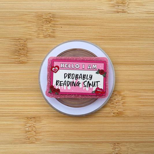 Probably Reading Smut Magnetic Grip